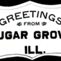 Sign:  Greetings from Sugar Grove, Illinois