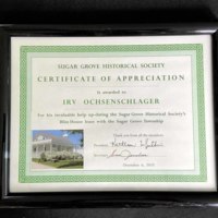 Irv Ochsenschlager:  Certificate of Appreciation from Sugar Grove Historical Society