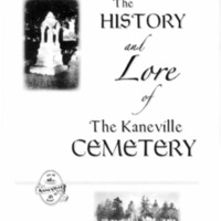 The History and Lore of The Kaneville CEMETERY