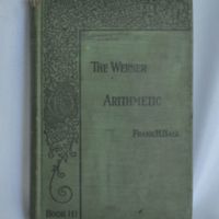 Book:  &quot;The Werner Arithmetic, Book III&quot; by Frank H. Hall